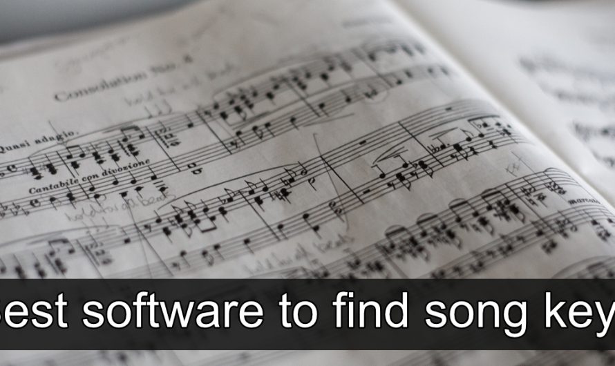Die 5 besten Software zum Finden von Song Keys (Windows 10)