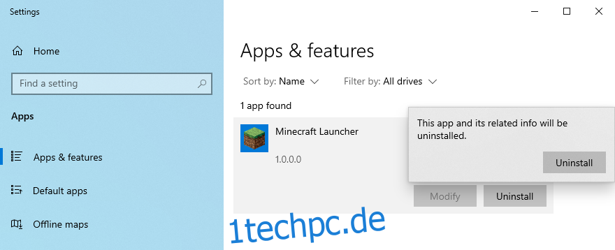 Windows 10 zeigt, wie man Minecraft Launcher deinstalliert