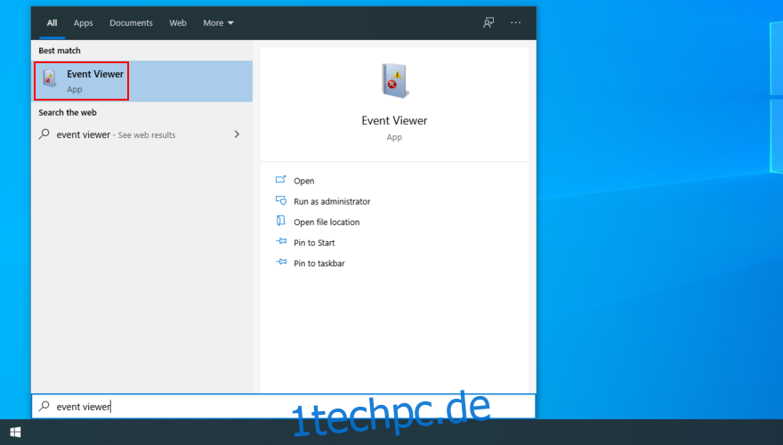 Windows 10 zeigt, wie Sie die Ereignisanzeige-App öffnen