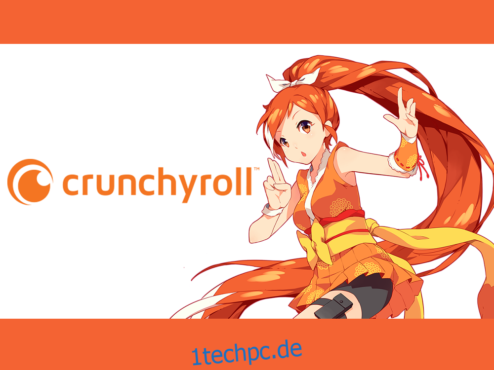 Crunchyroll funktioniert nicht