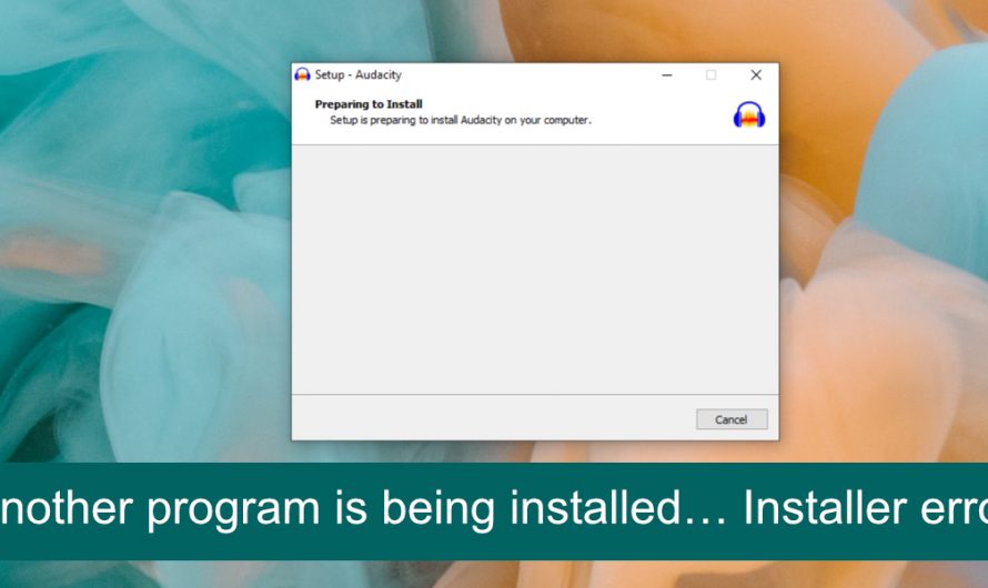 So beheben Sie den Installationsfehler „Ein anderes Programm wird installiert“ unter Windows 10