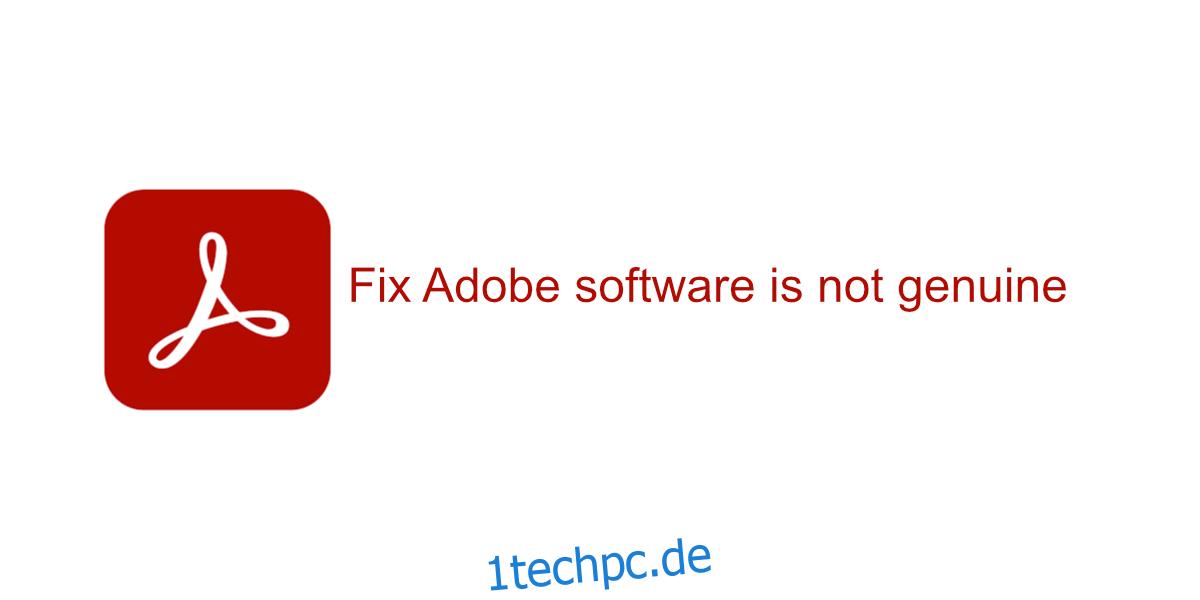 Adobe-Software ist nicht original