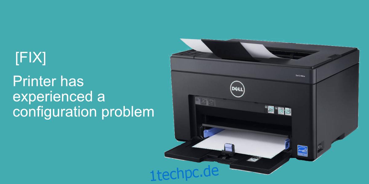 Beim Drucker ist ein Konfigurationsproblem aufgetreten