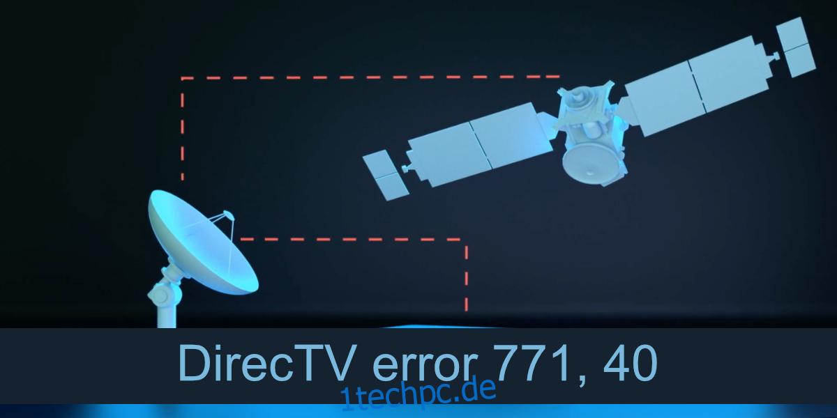 DirectTV-Fehler 771, 40