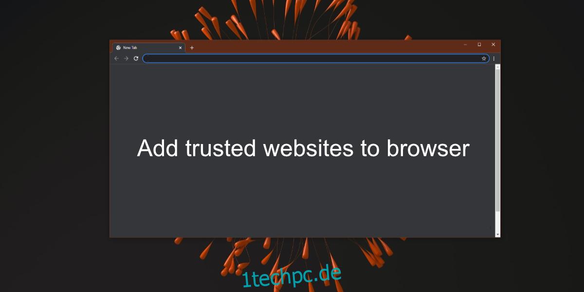 Browser für vertrauenswürdige Websites