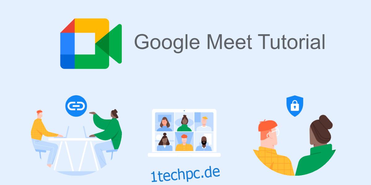 Google Meet-Anleitung