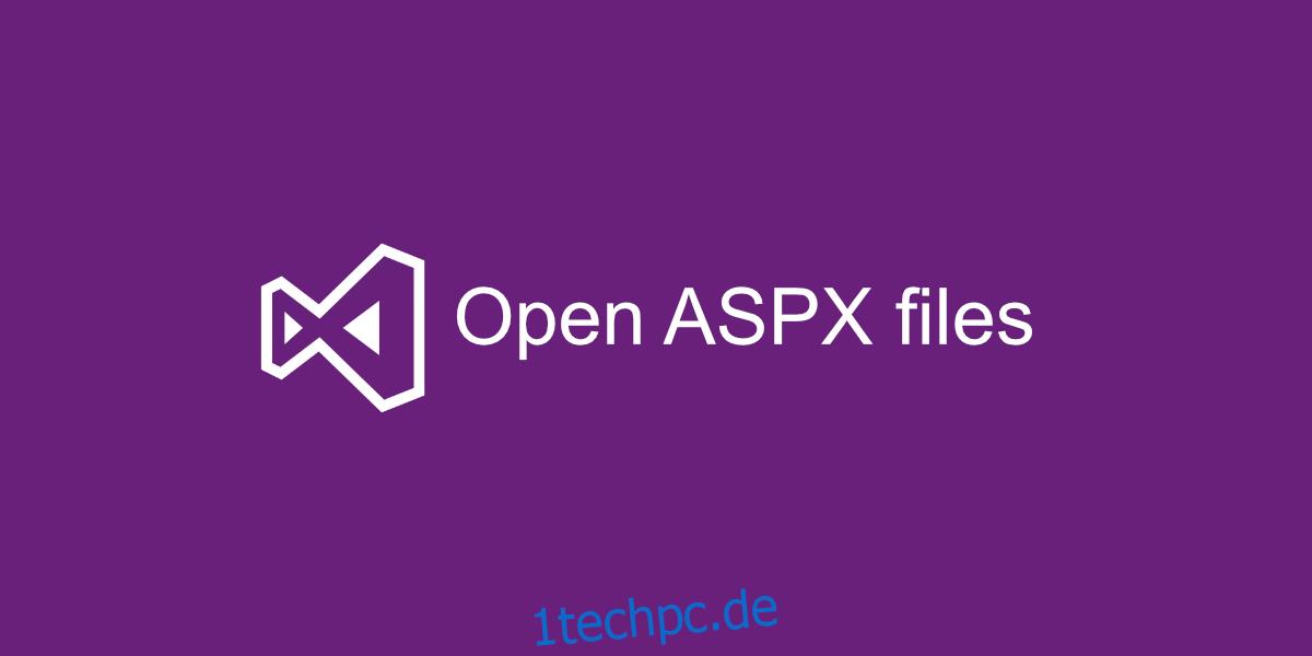 ASPX-Dateien öffnen