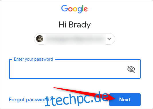 Geben Sie Ihr Passwort ein und klicken Sie dann auf 