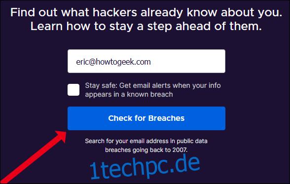 So erhalten Sie Warnungen vor Datenschutzverletzungen von Mozillas Firefox Monitor