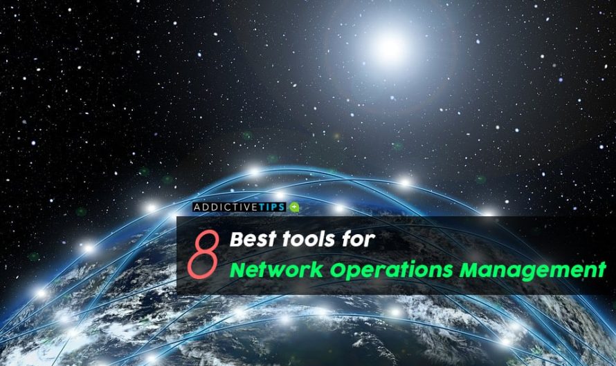 Beste Tools für das Network Operations Management