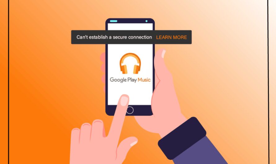Fix Es kann keine sichere Verbindung mit Google Play Music hergestellt werden
