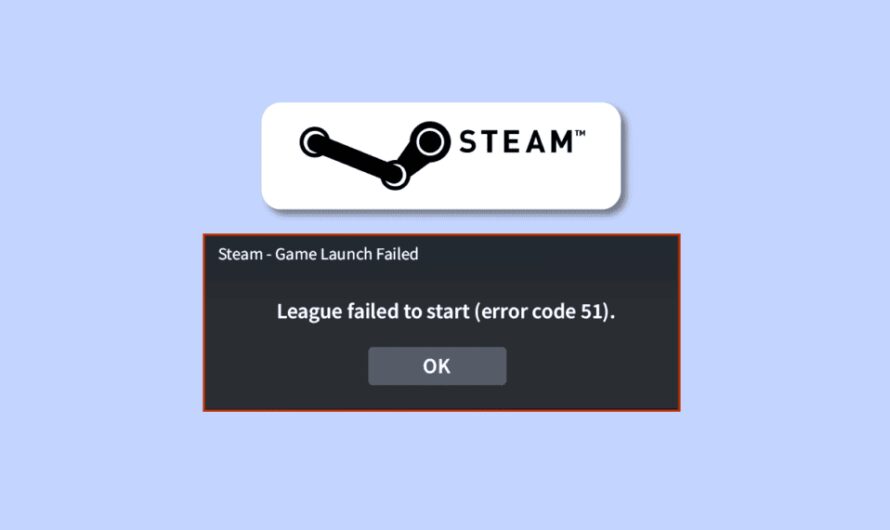 Beheben Sie den Steam-Fehlercode 51 in Windows 10