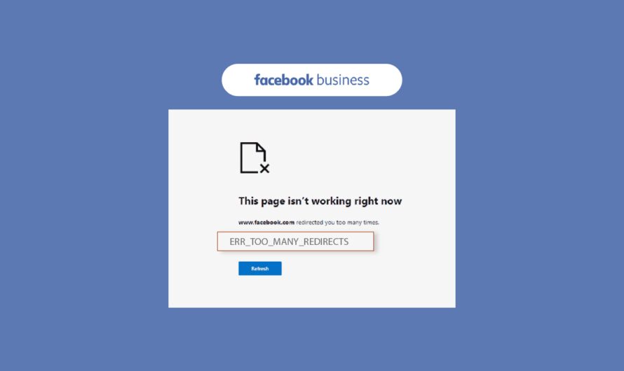 Beheben Sie den Fehler „Facebook-Unternehmensseite zu viele Weiterleitungen“.