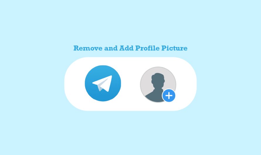 So fügen Sie ein Telegram-Profilbild hinzu, ändern und löschen es