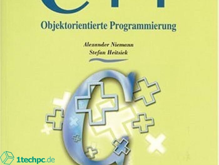 C++: Einblicke in die Objektorientierte Programmierung