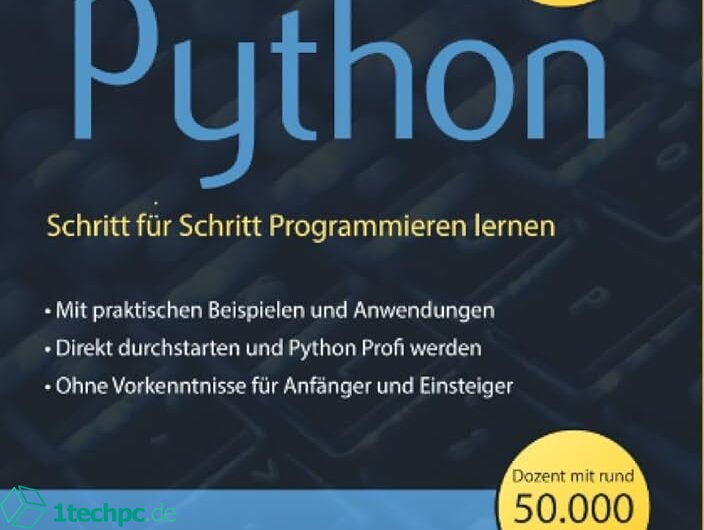 Python: Die beliebte Programmiersprache für Anfänger und Profis